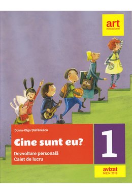 Cine sunt eu? DEZVOLTARE PERSONALĂ. Pentru clasa I