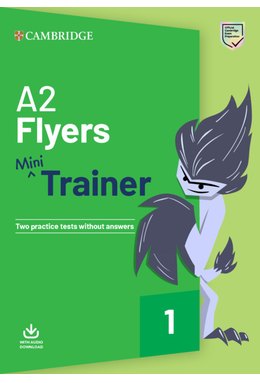 A2 Flyers, Mini Trainer with Audio Download