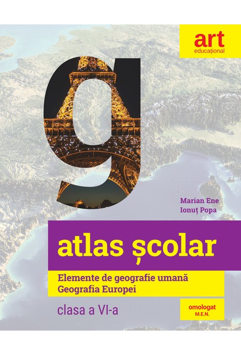 Atlas școlar. Elemente de geografie umană. Geografia Europei