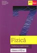 Fizică. Probleme și experimente. Clasa a VII-a