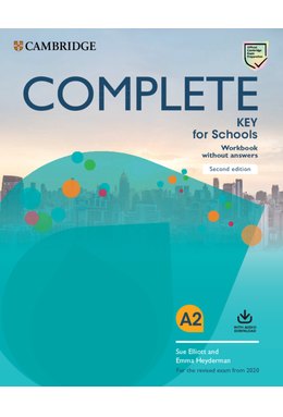 Complete Key for Schools, Workbook without Answers with Audio Download