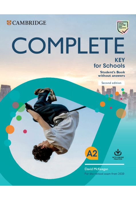 Complete Key for Schools, Student's Book without Answers with Online Practice