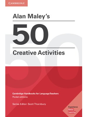 Alan Maley's 50 Creative Activities