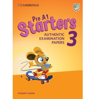 Pre A1 Starters 3, Student's Book for Revised Exam from 2018