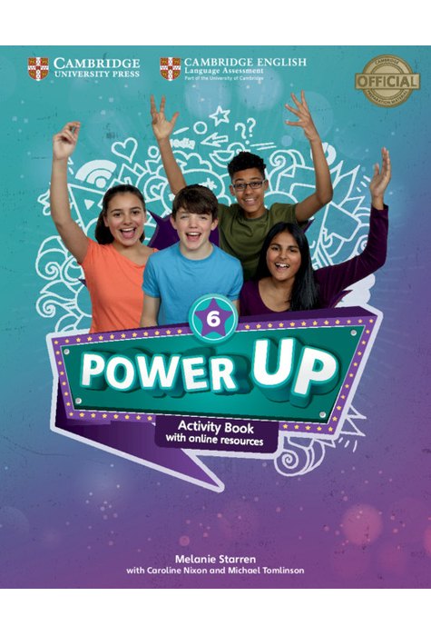 Power Up Level 6, Activity Book with Online Resources and Home Booklet Power Up Level 6, Activity Book with Online Resources and Home Booklet