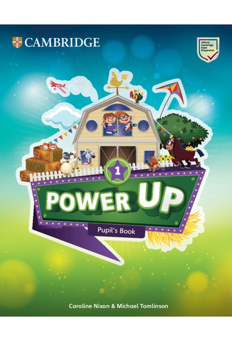 Power Up Level 1 Pupil's Book Power Up Level 1 Pupil's Book