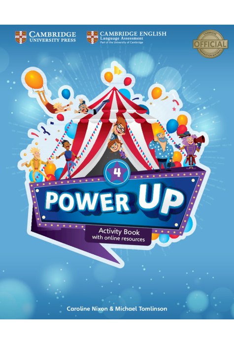 Power Up Level 4, Activity Book with Online Resources and Home Booklet Power Up Level 4, Activity Book with Online Resources and Home Booklet