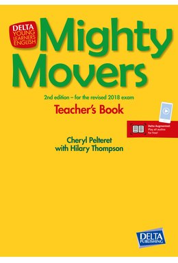 Mighty Movers 2nd ed, Teacher's Book and CD-ROM + Delta Augmented