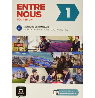 Entre nous 1, Livre de l’élève + Cahier d’activités A1 + CD audio