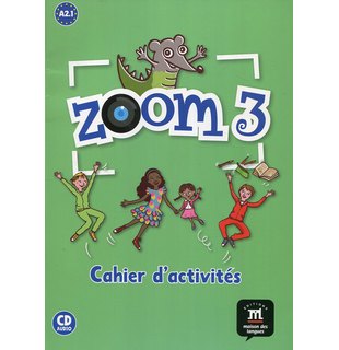 Zoom 3, Cahier d’activités FLE + CD audio