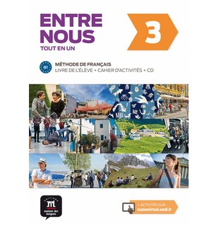 Entre nous 3, Livre de l’élève + Cahier d’activités B1 + CD audio