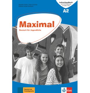Maximal A2, Lehrerhandbuch mit CD-ROM, 2 Audio-CDs zum KB und 2 Audio-CD zum AB