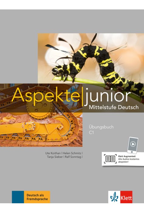 Aspekte junior C1, Übungsbuch mit Audios zum Download