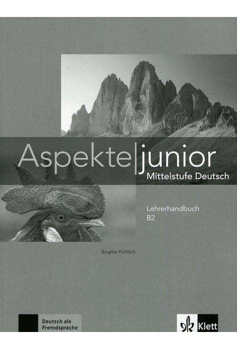 Aspekte junior B2, Lehrerhandbuch Aspekte junior B2, Lehrerhandbuch