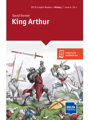 King Arthur, Graphic Reader + Delta Augmented