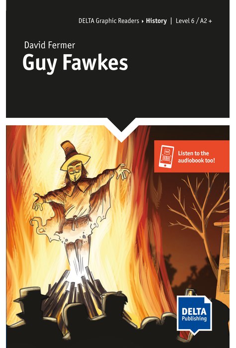 Guy Fawkes, Graphic Reader + Delta Augmented