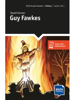 Guy Fawkes, Graphic Reader + Delta Augmented