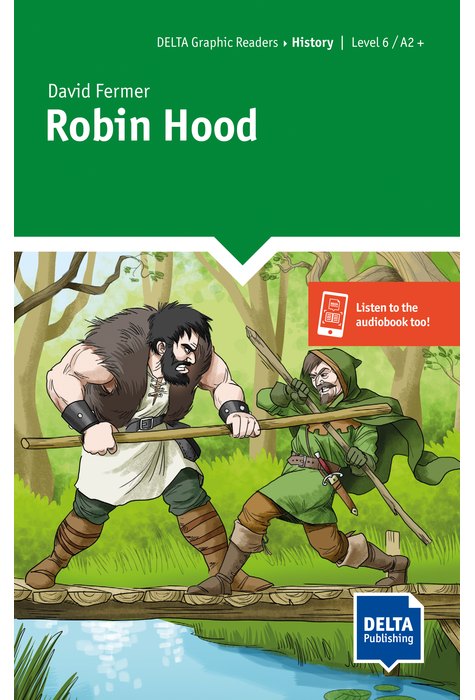 Robin Hood, Graphic Reader + Delta Augmented
