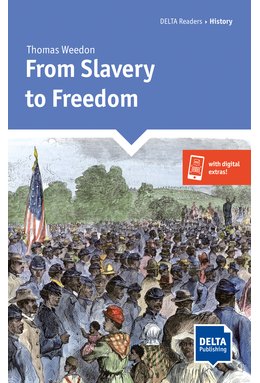 From Slavery to Freedom, Reader + Delta Augmented