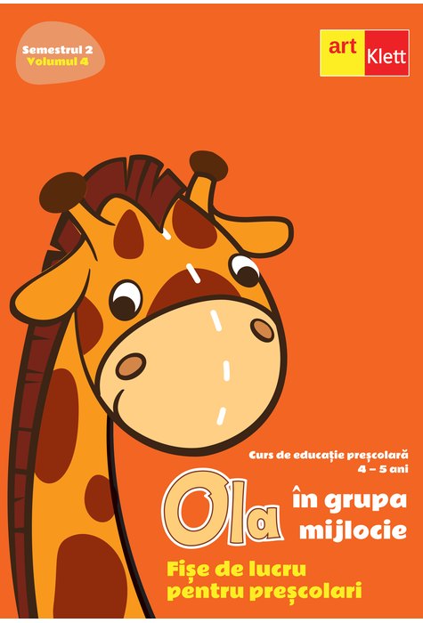 OLA în grupa mijlocie. Fișe de lucru pentru preșcolari. Semestrul 2. Vol 4. OLA în grupa mijlocie. Fișe de lucru pentru preșcolari. Semestrul 2. Vol 4.