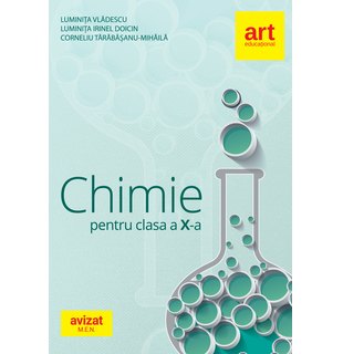 CHIMIE. Clasa a X-a. Culegere de exerciții, probleme, teste, probleme practice