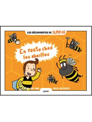 En route chez les abeilles