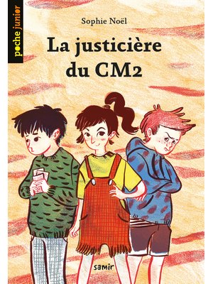 La justicière du CM2