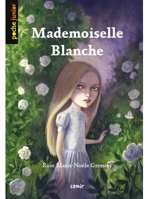 Mademoiselle Blanche