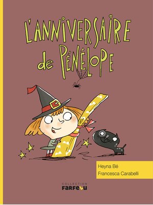 L’anniversaire de Pénélope L’anniversaire de Pénélope