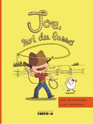 Joe, roi du lasso