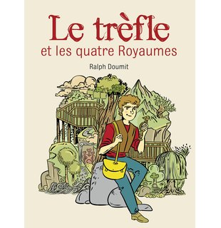 Le trèfle et les quatre Royaumes