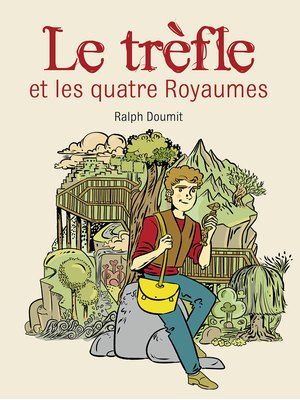 Le trèfle et les quatre Royaumes Le trèfle et les quatre Royaumes