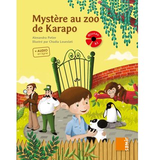 Mystère au zoo de Karapo + CD audio
