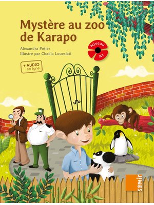 Mystère au zoo de Karapo + CD audio Mystère au zoo de Karapo + CD audio