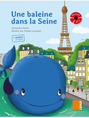 Une baleine dans la Seine + CD audio