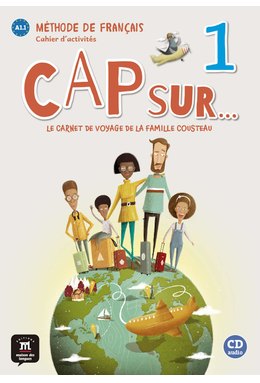 Cap sur… 1, Cahier d’activités A1.1 + CD