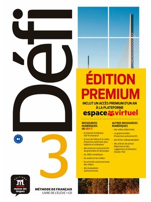 Défi 3, Livre de l’élève B1 + CD audio + code Premium un an