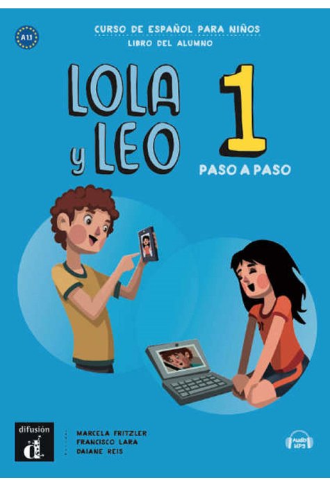 Lola y Leo paso a paso 1, Libro del alumno + Audio descargable