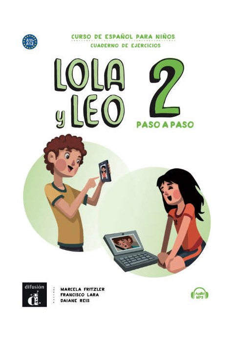 Lola y Leo paso a paso 2, Cuaderno de ejercicios + Audio descargable