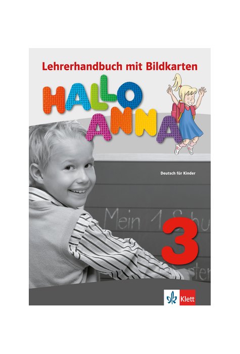Hallo Anna 3, Lehrerhandbuch mit Bildkarten und Kopiervorlagen + CD-ROM