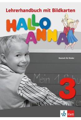 Hallo Anna 3, Lehrerhandbuch mit Bildkarten und Kopiervorlagen + CD-ROM
