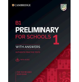 B1 Preliminary for Schools 1, Student's Book with Answers with Audio with Resource Bank