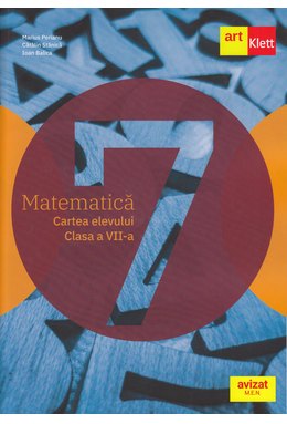 Matematică. Cartea elevului. Clasa a VII-a.