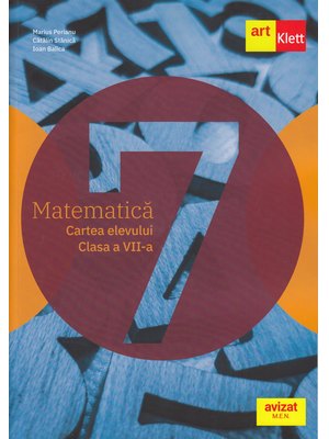 Matematică. Cartea elevului. Clasa a VII-a.