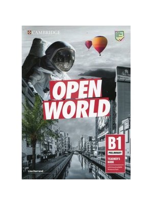 Open World Preliminary Teacher's Book with Downloadable Resource Pack Open World Preliminary Teacher's Book with Downloadable Resource Pack