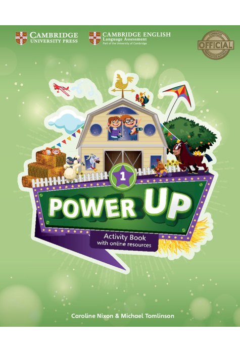 Power Up Level 1, Activity Book with Online Resources and Home Booklet Power Up Level 1, Activity Book with Online Resources and Home Booklet