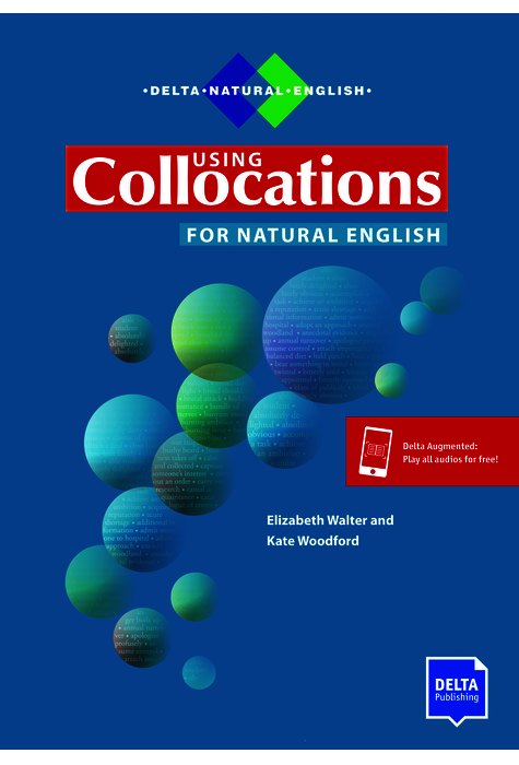 Using Collocations for Natural English, Book with Delta Augmented