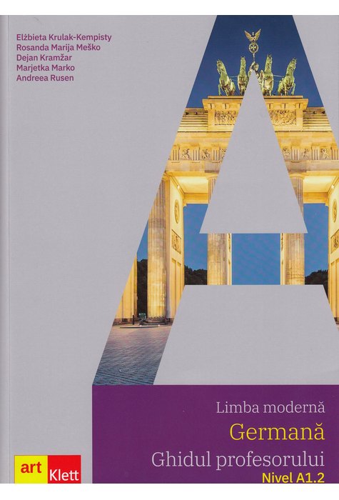 Limba germana. Ghidul profesorului A1.2