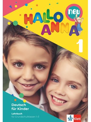 Hallo Anna 1 NEU, Lehrbuch mit 2 Audio-CDs