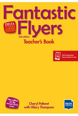 Fantastic Flyers 2nd ed, Teacher's Book with DVD and Delta Augmented